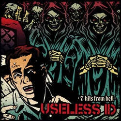 Useless ID "7 Hits From Hell" 7"