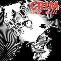 Crim "Sense Excuses" 7"