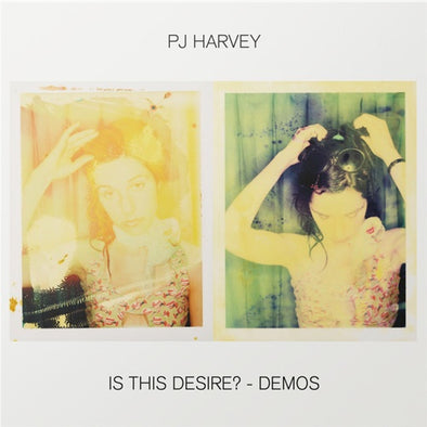 PJ Harvey "Is This Desire? Demos" LP