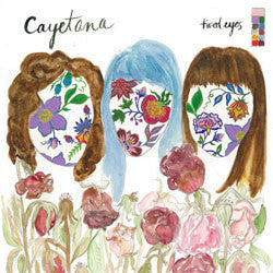 Cayetana "Tired Eyes" 7"