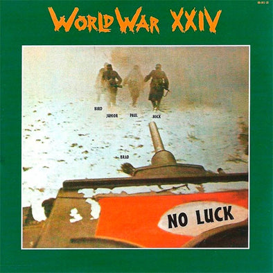 World War XXIV "No Luck" CD