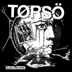 Torso "Build And Break" 7"