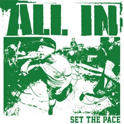 All In "Set The Pace" 7"