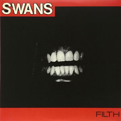 Swans "Filth" LP