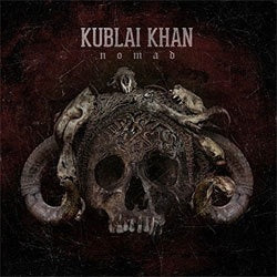 Kublai Khan "Nomad" CD
