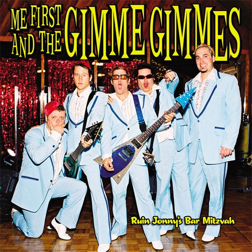 Me First And The Gimme Gimmes "Ruin Jonny's Bar Mitzvah" LP