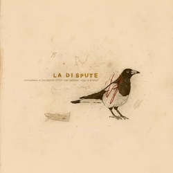 La Dispute "Somewhere At The Bottom Of The River Between Vega And Altair: 10 Year Anniversary" CD