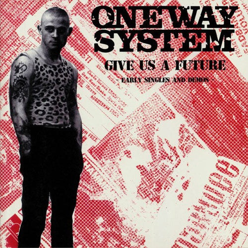 One Way System "Give Us A Future" LP