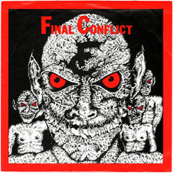 Final Conflict "In The Family" 7"