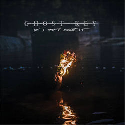 Ghost Key "If I Don't Make It" LP