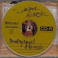 Sublime "Acoustic: Bradley Nowell & Friends" CD