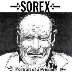 Sorex "Portrait Of A Prisoner" LP
