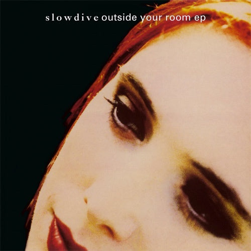 Slowdive "Outside Your Room" 12"