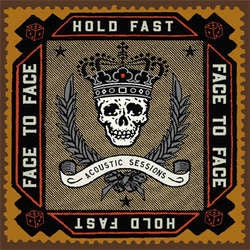 Face To Face "Hold Fast: Acoustic Sessions" CD