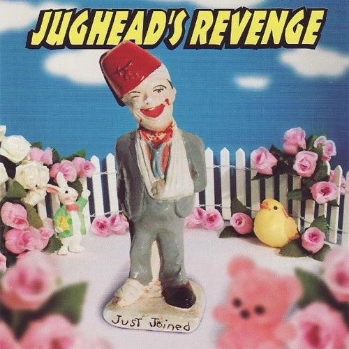 Jughead's Revenge "Just Joined" LP