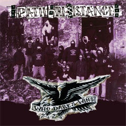 Path Of Resistance "Who Dares Wins" LP