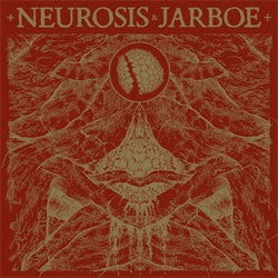 Neurosis & Jarboe "Self Titled" 2xLP