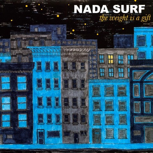 Nada Surf "Weight Is A Gift" LP