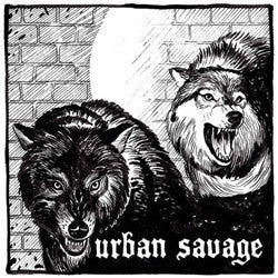 Urban Savage "Self Titled" 7"