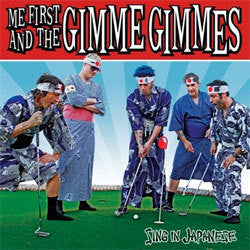 Me First And The Gimme Gimmes "Sing In Japanese" 12"