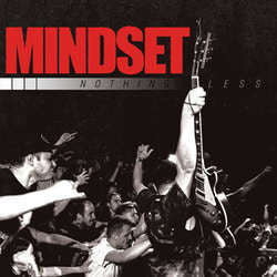 Mindset "Nothing Less" 7"