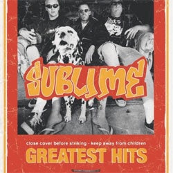 Sublime "Greatest Hits" LP