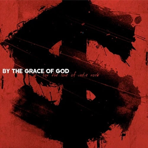 By The Grace Of God "For The Love Of Indie Rock" LP