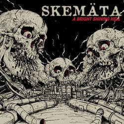 Skemata "A Bright Shining Hell" LP