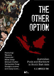 The Other Option "Australian Punk & Hardcore In South East Asia" DVD