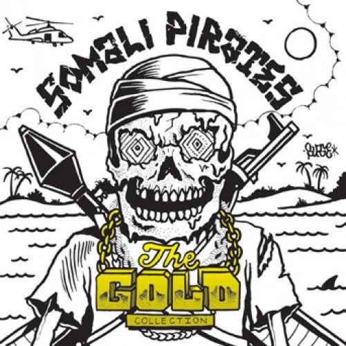 Somali Pirates "The Gold Collection" 7"