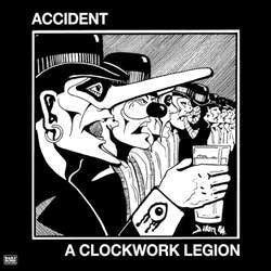 Accident "A Clockwork Legion" LP