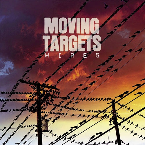 Moving Targets "Wires" LP