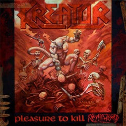 Kreator "Pleasure To Kill" LP