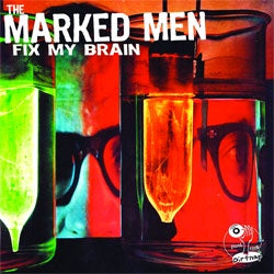 Marked Men "Fix My Brain" LP
