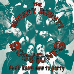 Mighty Mighty Bosstones "Don't Know How To Party" LP