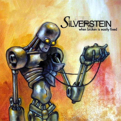 Silverstein "When Broken Is Easily Fixed" CD