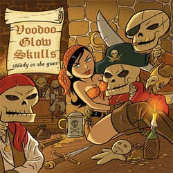 Voodoo Glow Skulls "Steady As She Goes" LP