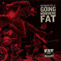 Various Artists "Fat Music Vol. 8: Going Nowhere Fat" 2xLP