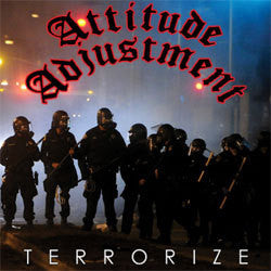 Attitude Adjustment "Terrorize" LP