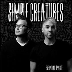 Simple Creatures "Everything Opposite" 12"