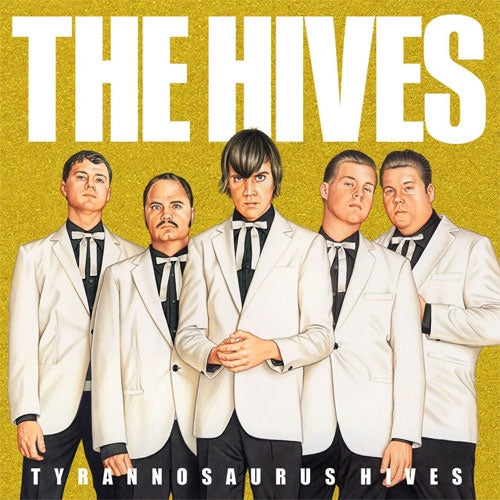 The Hives ‎"Tyrannosaurus Hives" LP
