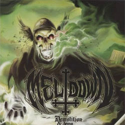 Meltdown "Demolition & Demo" LP