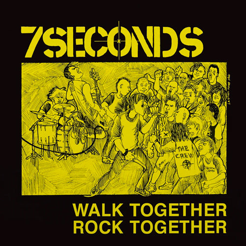 7 Seconds "Walk Together, Rock Together" LP