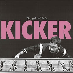 The Get Up Kids "Kicker" CD