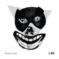 Lies / White Jazz "Split" 7"