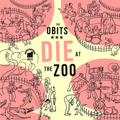 Obits "Die At The Zoo" LP