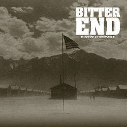 Bitter End "Illusions Of Dominance" LP