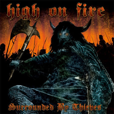 High On Fire "Surrounded By Thieves" CD