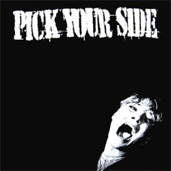 Pick Your Side / To The Point "Split" 10"