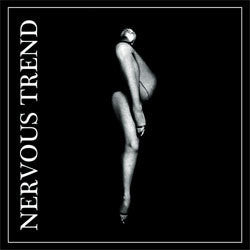 Nervous Trend "Shattered" 7"